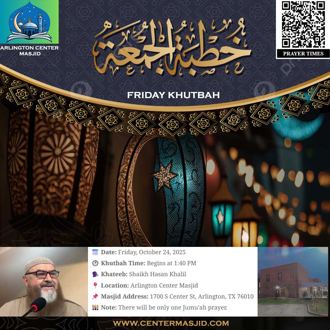  Friday Khutbah by Shaikh Hasan Khalil